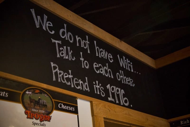 We don't have WiFi so you can talk to each other!